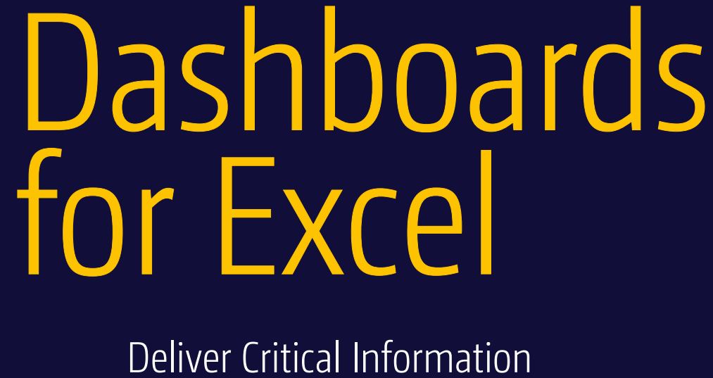 Mastering Excel Dashboards and Data&nbsp;Visualization