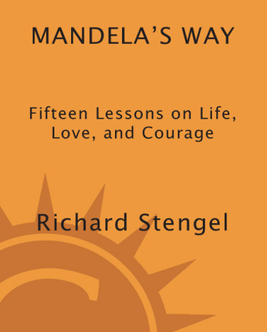 Nelson Mandela: Leadership&nbsp;Lessons
